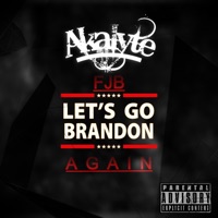 Let's Go Brandon Again - Single - Akalyte