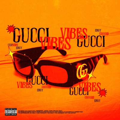 GUCCI VIBES (feat. ENVYDIAZ) - Single