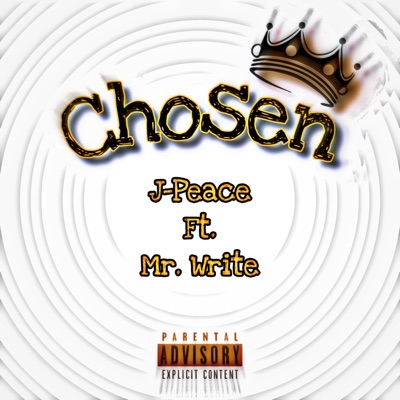 Chosen (feat. Mr. Write) - Single