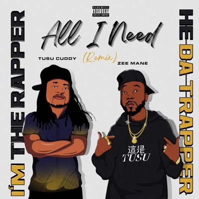 All I Need (Remix) [Remix] - Single