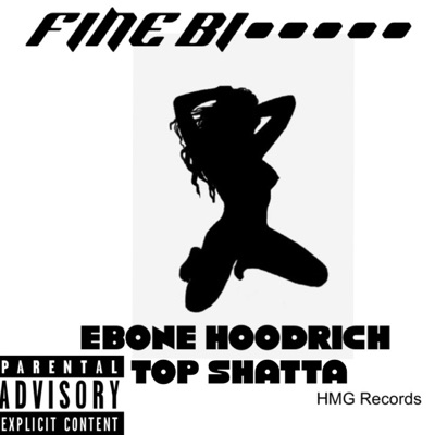 Fine Bitches (feat. Top Shatta) - Single