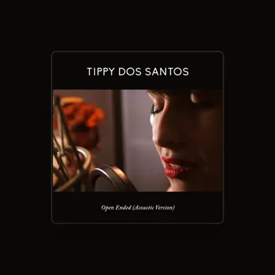Listen to Tippy Dos Santos, watch music videos, read bio, see tour dates & more!