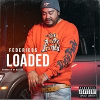 Loaded - Single - Federico$