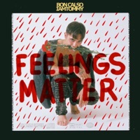 Feelings Matter - Bon Calso & Iamtommy