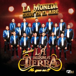 Banda La Misma Tierra - Ojalá y No Seas Tu
