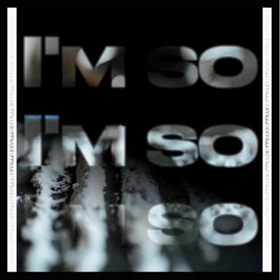 I'm So (feat. Achee) - Single