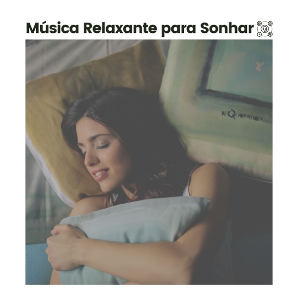 Música Relaxante para Sonhar