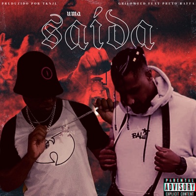 Uma Saída (feat. Preto raffa & TKNJL) - Single