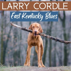 East Kentucky Blues - Single