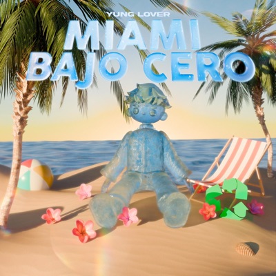 MIAMI BAJO CERO - Single