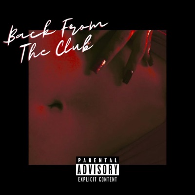 Back From the Club - Single