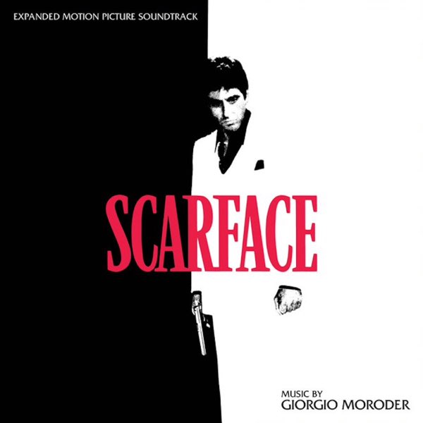 Scarface (Expanded Motion Picture Soundtrack) - Album by Giorgio