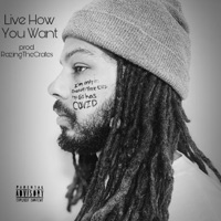 Live How you Want - Single - Tizzy TEACH