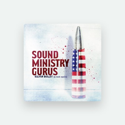 Sound Ministry Gurus을(를) 듣고, 뮤직 비디오를 보고, 약력을 읽고, 투어 일정 등을 확인하세요!