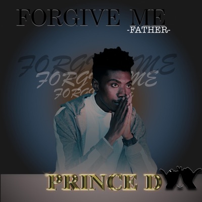Forgive Me Father - Single