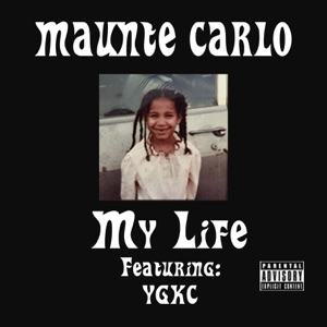 My Life (feat. YGKC)