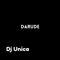 Darude - Dj Unica lyrics