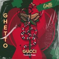 Gucci - Single - 7vvch & Pnan