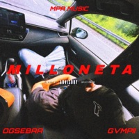 Milloneta (feat. Gvmpii) - Single - ogsebaa