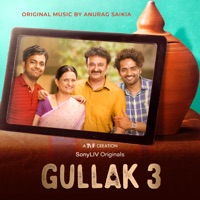Gullak: Season 3 (Music from the Original Series) - Anurag Saikia