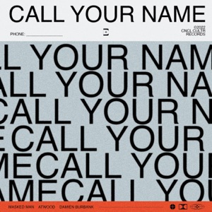 Call Ur Name (feat. Atwood) - Single