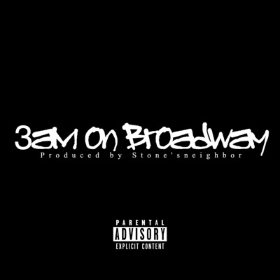 3am on Broadway - Single