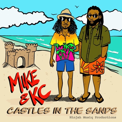 Castles in the Sand by Mike & KC - EP