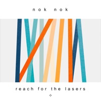 Reach for the Lasers - Single - nok nok