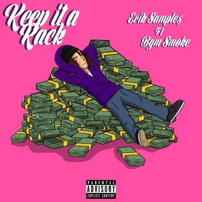 Keep it a rack (feat. BGM Smoke) - Single