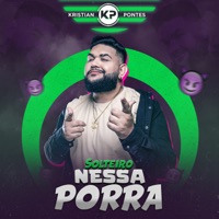 Solteiro Nessa Porra - Single - Kristian Pontes