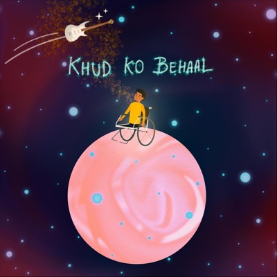 Khud Ko Behaal - Single
