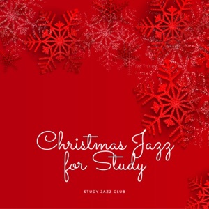 Christmas Jazz for Study