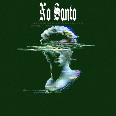 No Santo (feat. Melma Rap) - Single
