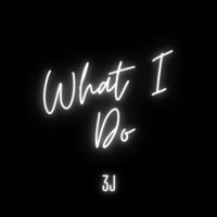 What I Do - Single - AIR