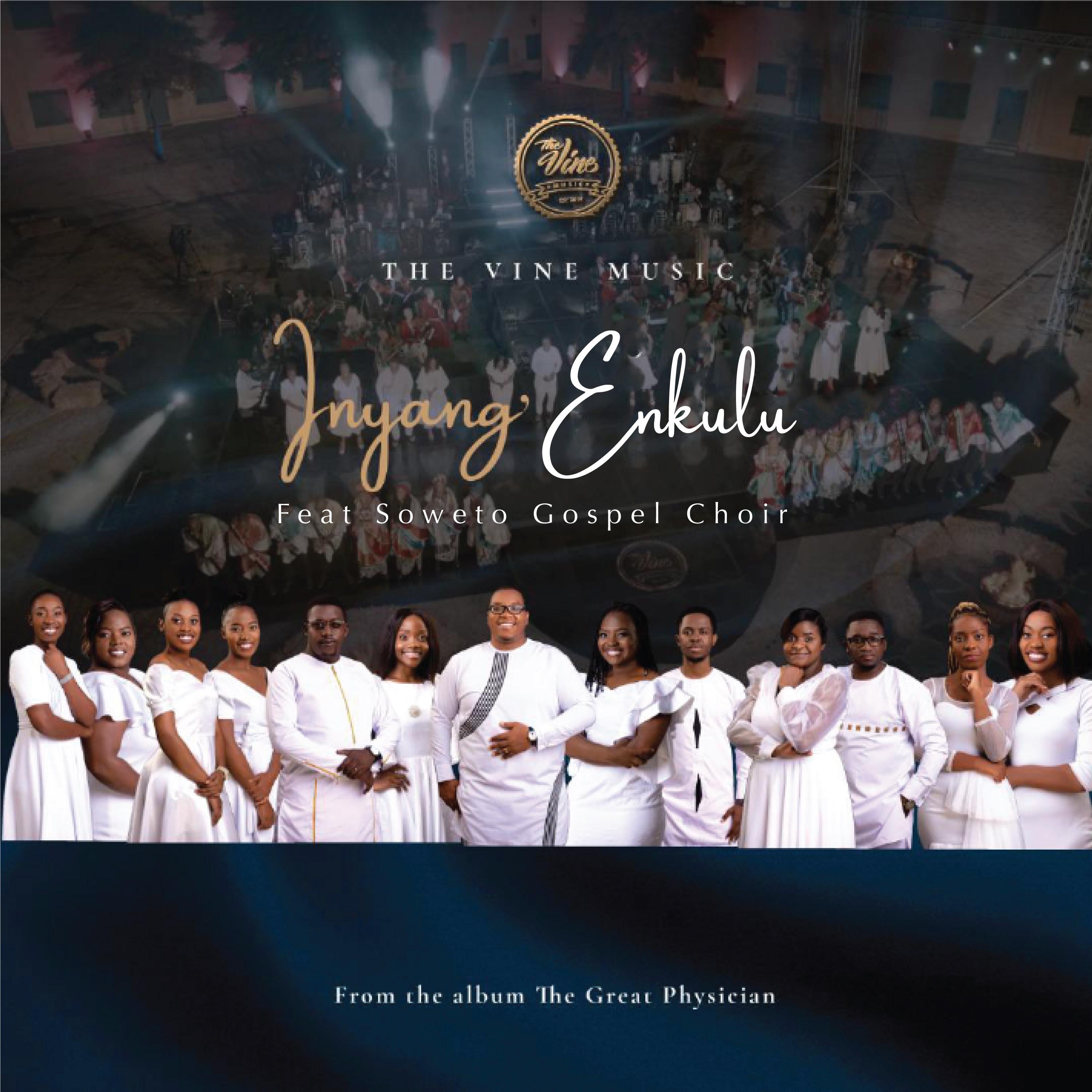 Inyang' Enkulu (feat. Soweto Gospel Choir) - Single