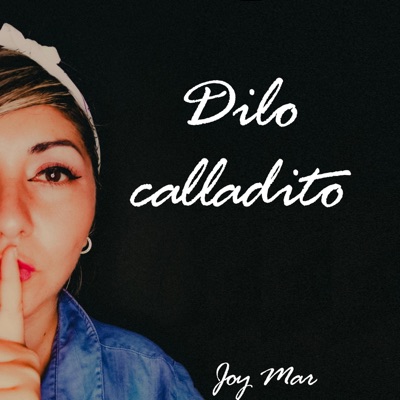 Dilo Calladito - Single