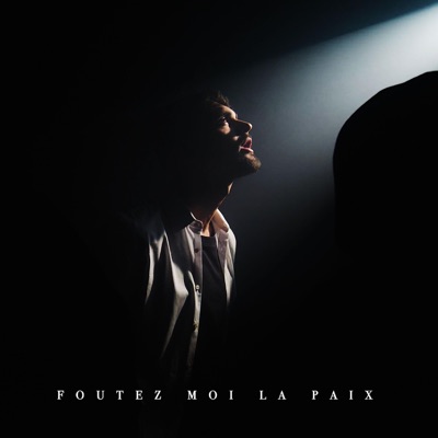 FOUTEZ MOI LA PAIX! - Single