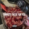 I Wrote These For You