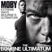 Extreme Ways (Bourne's Ultimatum) artwork