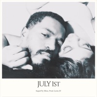 July 1st - Single - SuperFly Mixx