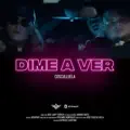 Dime A Ver
