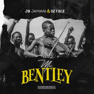 Mr Bentley (feat. Oz Vibez) - Single
