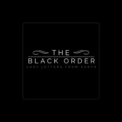 Listen to The Black Order, watch music videos, read bio, see tour dates & more!