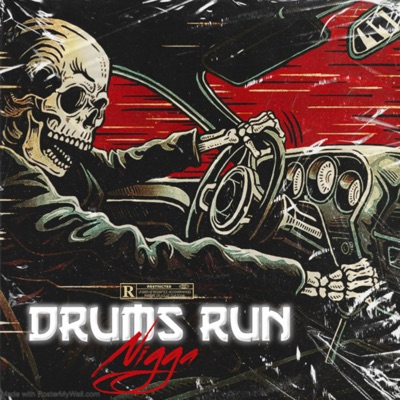 Drums Run - Single - album by Nigga