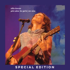 Pelo Sabor do Gesto Em Cena (Special Edition) [Ao Vivo]