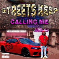 Streets Keep Calling Me - Single - Ypg moneymac