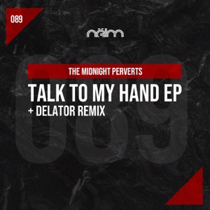 Talk to my hand - EP