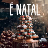 É Natal - Single - Luz e Rimas & Vitrine UNASP