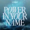 Power In Your Name artwork