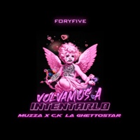 Volvamos a Intentarlo - Single - C.K. La Ghettostar, Muzza & ForyFive